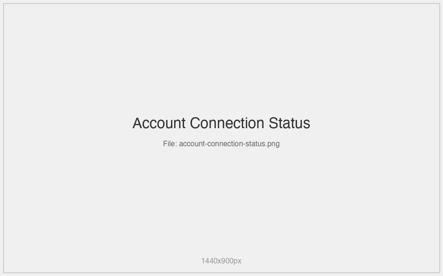 Account Connection Status