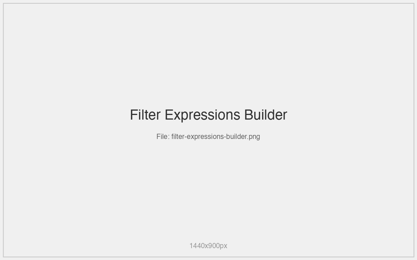 Filter Expressions Builder