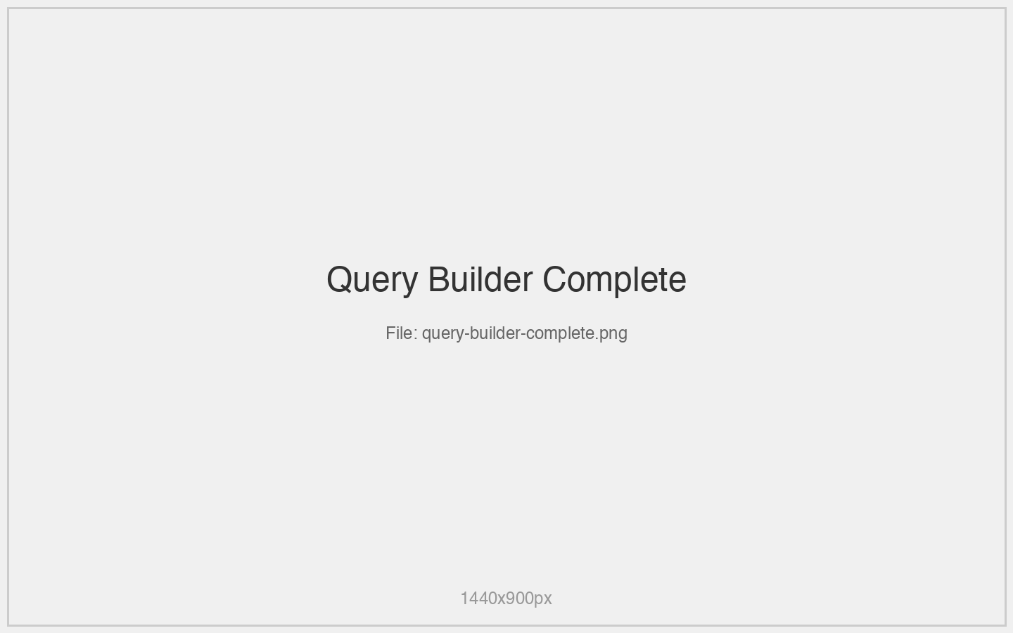 Query Builder Complete