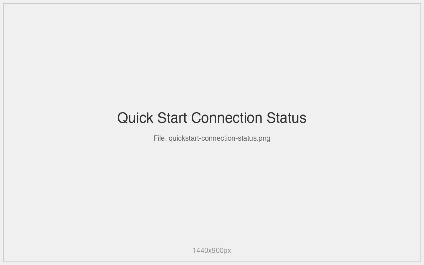 Connection Status