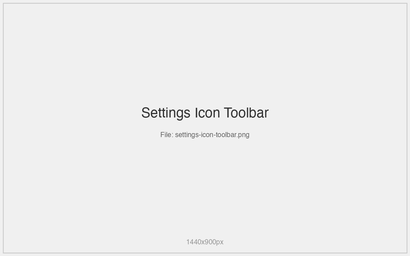 Settings Icon Toolbar